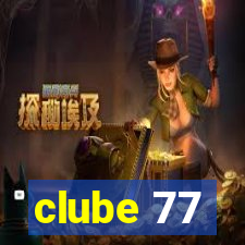 clube 77